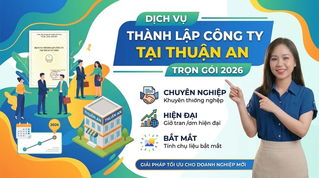 Dịch Vụ Thành Lập Công Ty Tại Thuận An Trọn Gói 2026