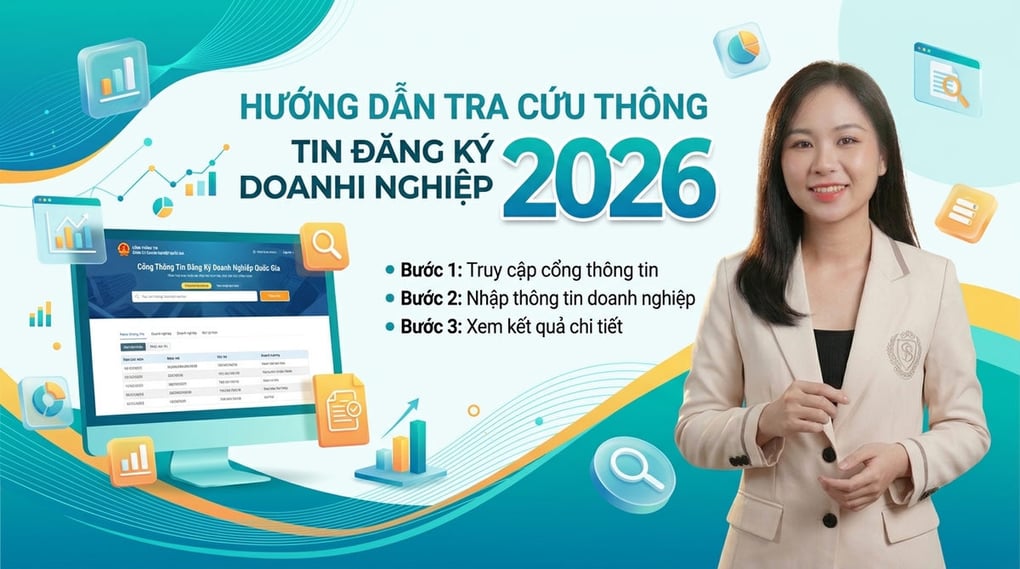 Hướng dẫn tra cứu thông tin đăng ký doanh nghiệp 2026