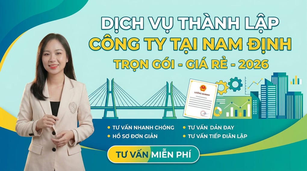 Dịch vụ thành lập công ty tại Nam Định trọn gói, giá rẻ 2026
