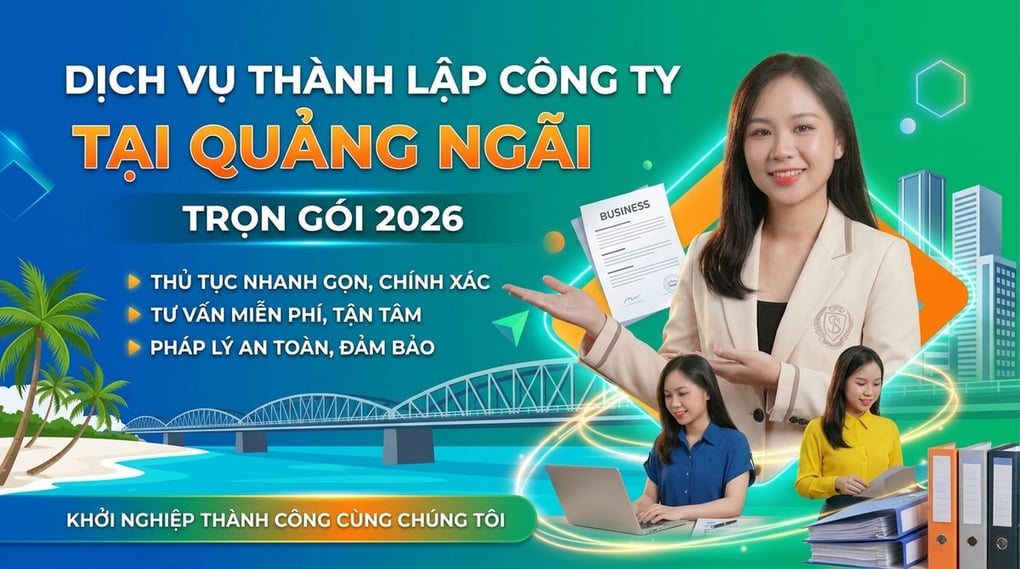 Dịch vụ thành lập công ty tại Quảng Ngãi trọn gói 2026