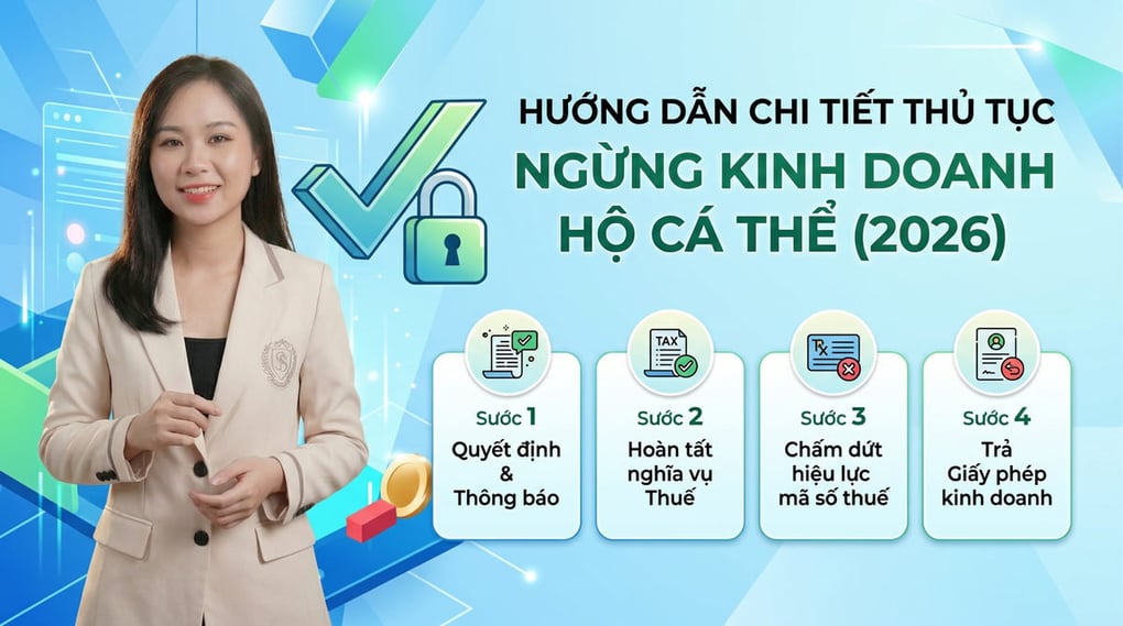 Thủ tục ngừng kinh doanh hộ cá thể: Hướng dẫn chi tiết 2026
