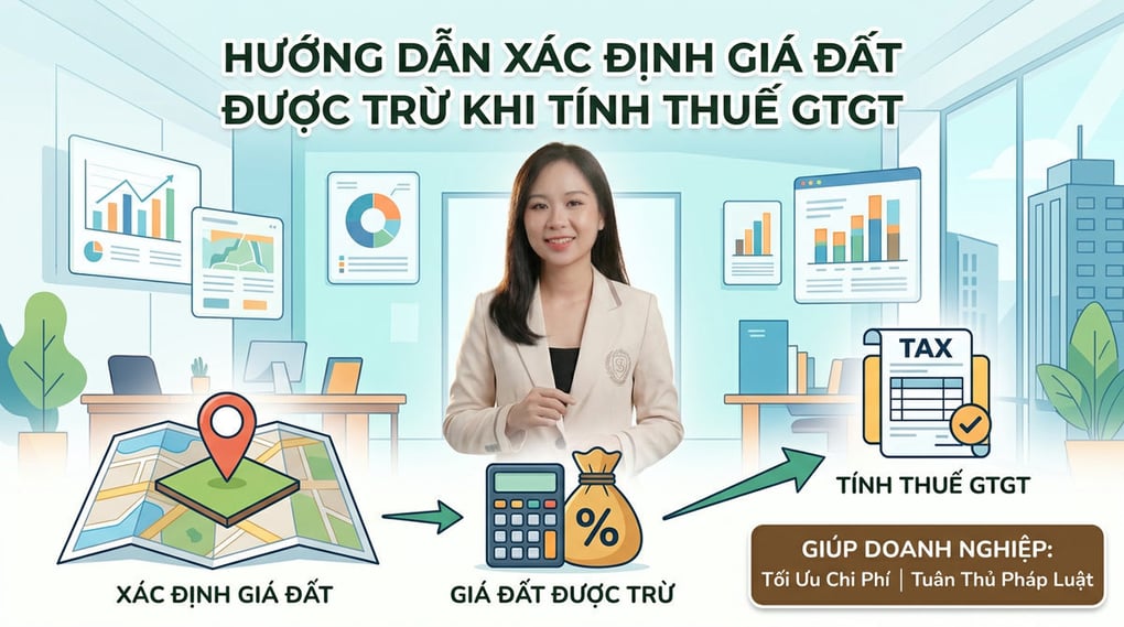 Hướng dẫn xác định giá đất được trừ khi tính thuế GTGT