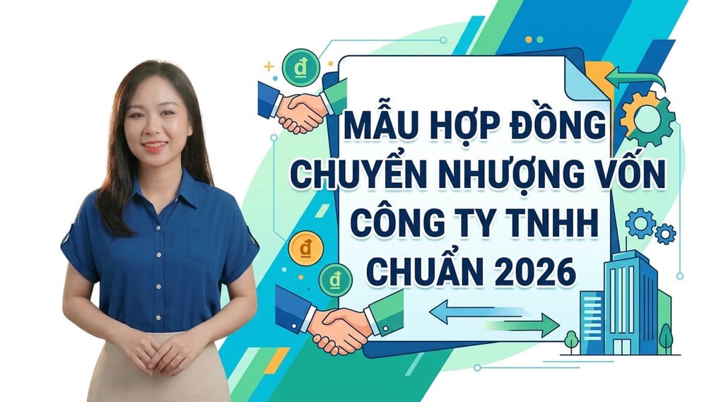 Mẫu hợp đồng chuyển nhượng vốn công ty TNHH chuẩn 2026