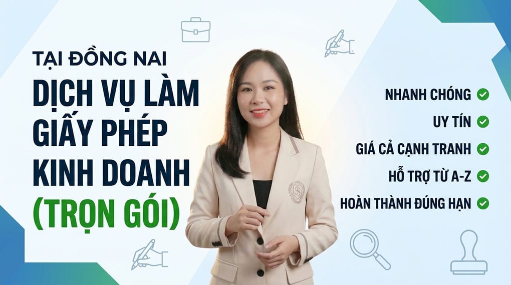 Dịch Vụ Làm Giấy Phép Kinh Doanh Tại Đồng Nai (Trọn Gói)