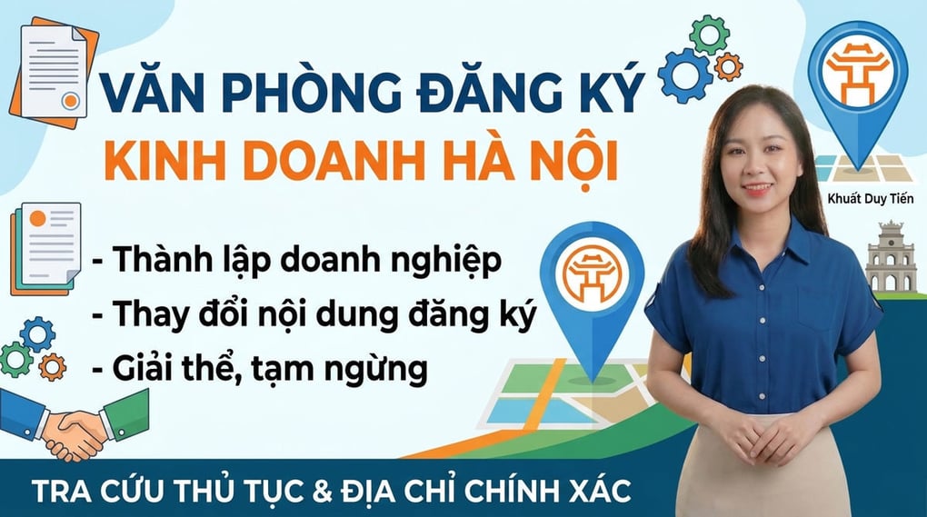 Văn phòng đăng ký kinh doanh Hà Nội: Thủ tục & Địa chỉ