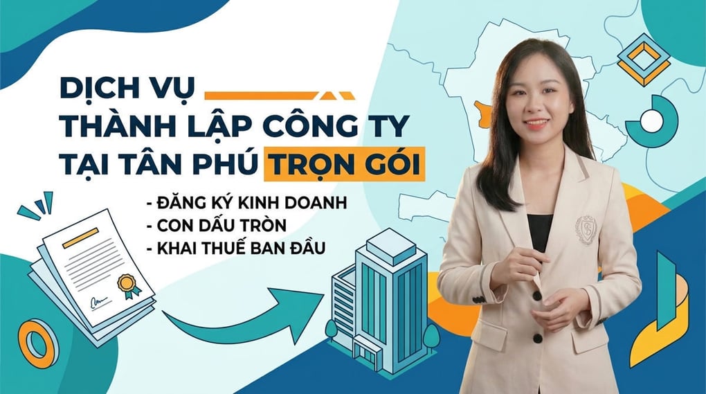 Dịch vụ thành lập công ty tại quận Tân Phú trọn gói