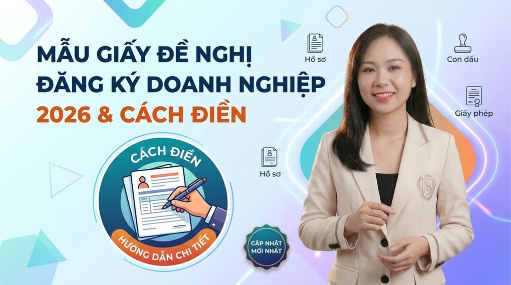 Mẫu giấy đề nghị đăng ký doanh nghiệp 2026 & Cách điền