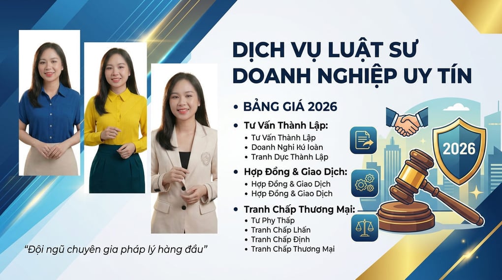 Dịch Vụ Luật Sư Doanh Nghiệp Uy Tín, Bảng Giá 2026