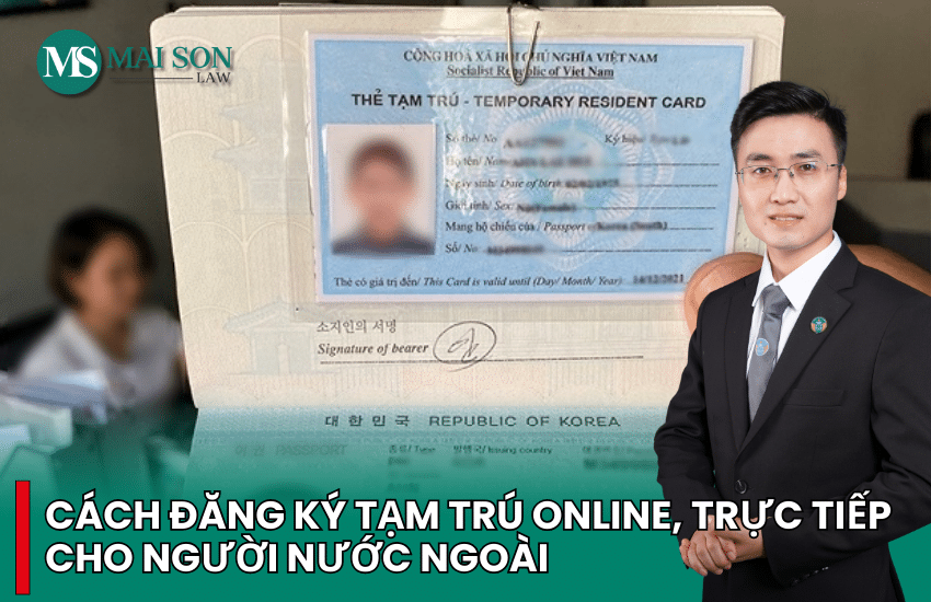 đăng ký tạm trú cho người nước ngoài online