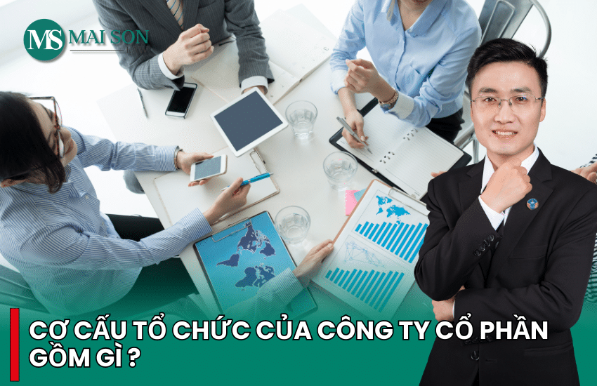 cơ cấu tổ chức công ty cổ phần, cơ cấu tổ chức của công ty cổ phần, cơ cấu công ty cổ phần, cơ cấu tổ chức quản lý công ty cổ phần, cách quản lý công ty cổ phần