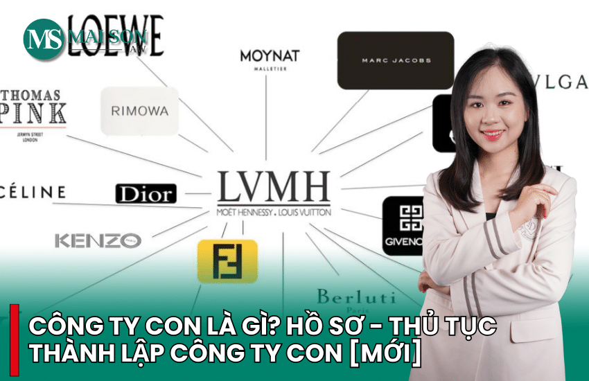 công ty con, thành lập công ty con, công ty thành viên là gì, thành lập công ty con như thế nào