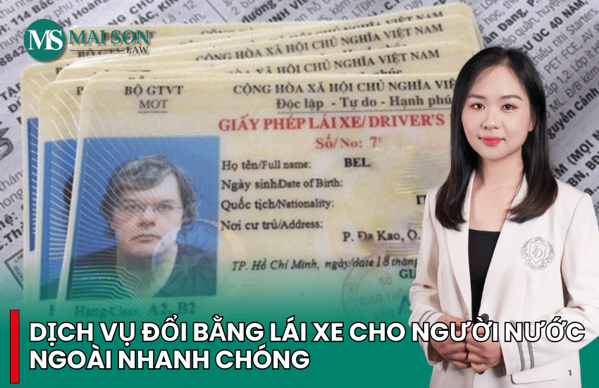 đổi giấy phép lái xe cho người nước ngoài, đổi bằng lái xe cho người nước ngoài, dịch vụ đổi bằng lái xe cho người nước ngoài