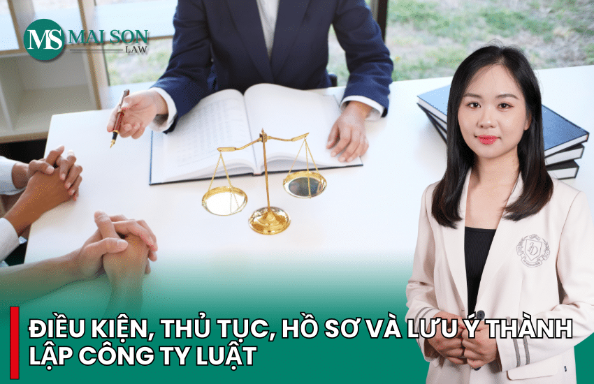 thành lập công ty luật, điều kiện thành lập công ty tư vấn luật