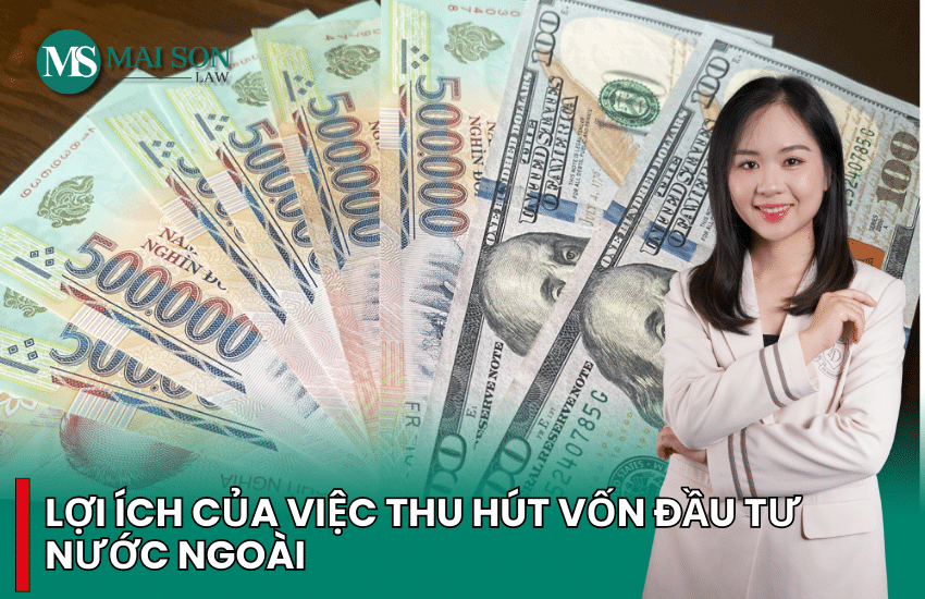tại sao phải thu hút vốn đầu tư nước ngoài