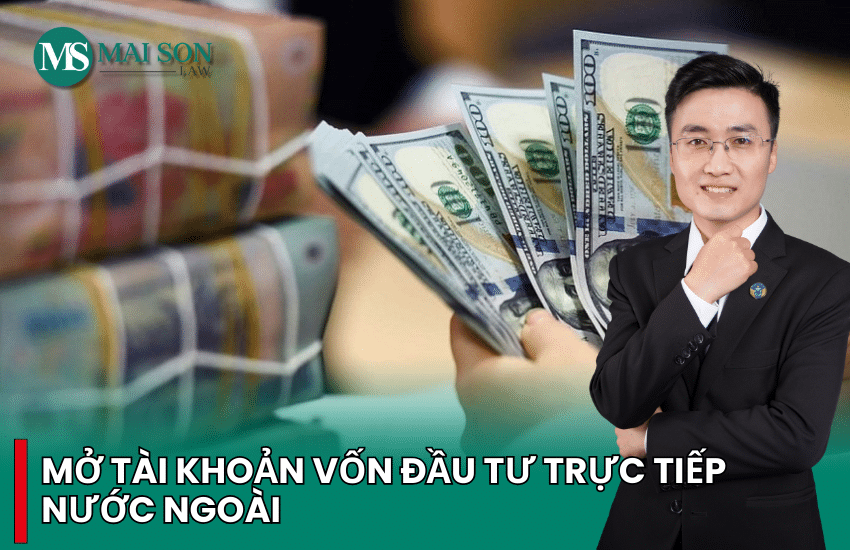 mở tài khoản đầu tư trực tiếp nước ngoài