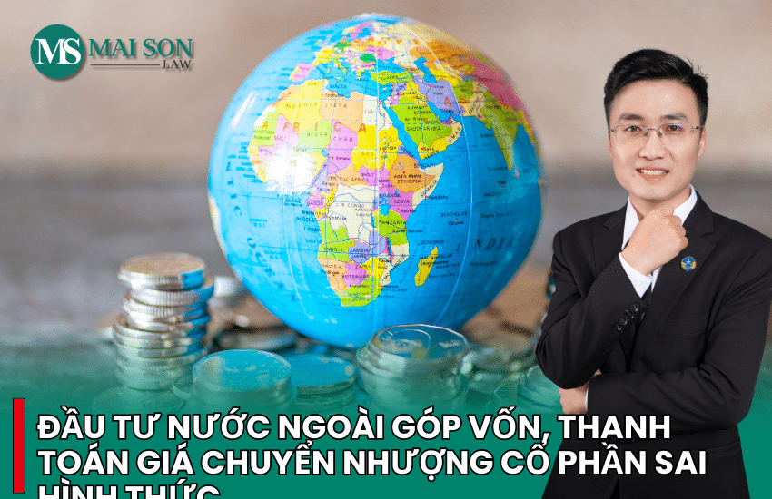 nhà đầu tư nước ngoài góp vốn bằng tiền mặt