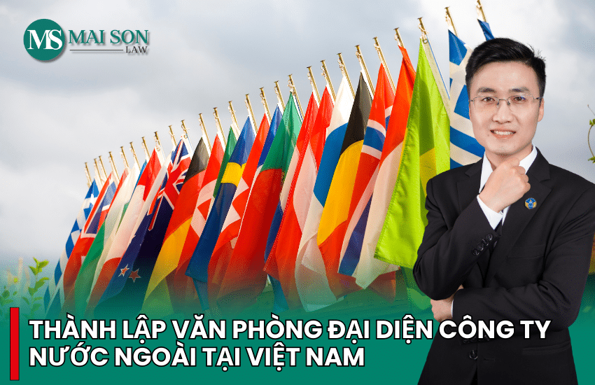 thành lập văn phòng đại diện công ty nước ngoài