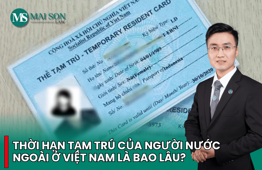 thời hạn cư trú của người nước ngoài
