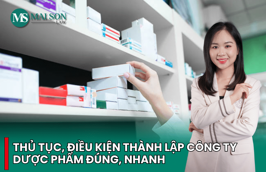 điều kiện mở công ty dược, điều kiện thành lập công ty dược phẩm