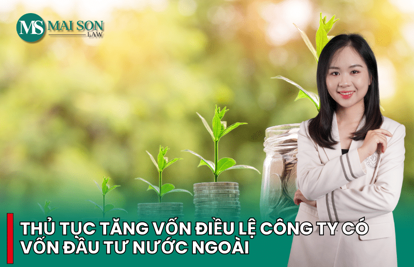 tăng vốn điều lệ công ty nước ngoài